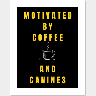 Motivated by Coffee & Canines retro vintage Posters and Art